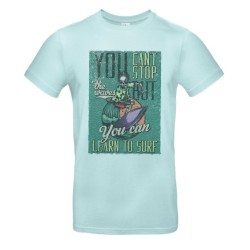 Tshirt You can't stop the waves